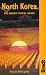 North Korea (Bradt Country Guides)