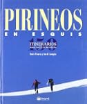 Pirineos en esquis - 150 itinerarios...