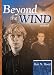 Beyond the Wind (Southern Tier Editions)