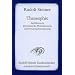 Theosophie: Einf�hrung in �bersinnliche Welterkenntnis und Menschenbestimmung