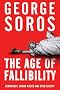 The Age of Fallibility: The Consequences of the War on Terror