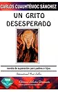 Un grito desesperado