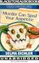 Murder Can Spoil Your Appetite (Desiree Shapiro Mysteries)