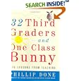 32 Third Graders and One Class Bunny: Life Lessons from Teaching