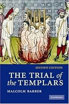 The Trial of the Templars