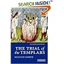 The Trial of the Templars