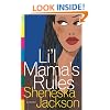 Lil Mama's Rules