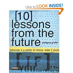 10 Lessons from the Future
