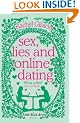 Sex, Lies and Online Dating