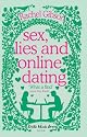 Sex, Lies and Online Dating