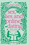 Sex, Lies, and Online Dating