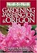 Month by Month Gardening in Washington & Oregon: What to Do Each Month to Have a Beautiful Garden All Year (Month-By-Month Gardening in Washington & Oregon)