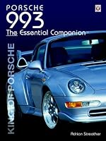 Porsche 993 Essential Companion