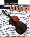 Programming and Problem Solving With Ada 95