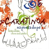 Caratinga - Na Ponta Do Pe ( Audio CD ) - B001GEX5I8