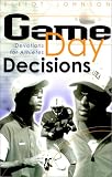 Game Day Decisions : Devotions for Athletes