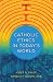 Book Catholic Ethics in Today's World