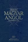 Magyar Angol Nagyszotar/Hungarian-Eng...