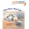 Purr More, Hiss Less: Heavenly Lessons I Learned from My Cat