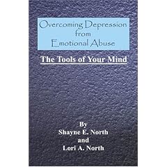 Overcoming Depression from Emotional Abuse - The Tools of Your Mind