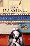 A Girl Could Stand Up