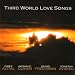 Third World Love Songs