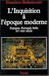 L'INQUISITION � L'�POQUE MODERNE (15-...