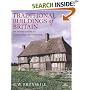 Traditional Buildings of Britain: An Introduction to Vernacular Architecture (Vernacular Buildings)