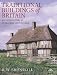 Traditional Buildings of Britain: An Introduction to Vernacular Architecture (Vernacular Buildings)