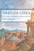 Book Timeless Cities: An Architect's Reflections On Renaissance Italy (Icon Editions)
