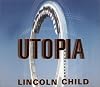 Utopia: A Thriller