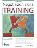 Negotiation Skills Training (ASTD Trainer's Workshop Series)