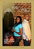 For Thy Love 2: Love Hurts