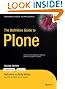 The Definitive Guide to Plone (Expert's Voice in Open Source)