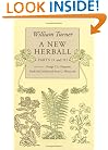 William Turner: A New Herball: Parts II and III (Volume 2)