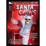 Santa Claws ~ Debbie Rochon