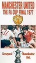FA Cup Final 1977 - Manchester United vs Liverpool [VHS]