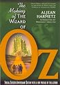 The Making of the Wizard of Oz: Movie Magic and Studio Power in the Prime of MGM