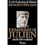 L'Empereur Julien ou le R�ve calcin�