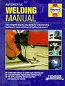 Automotive Welding Manual (Haynes Techbooks)