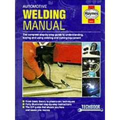 Automotive Welding Manual (Haynes Techbooks)