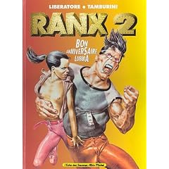 Ranxerox, tome 2 : Bon anniversaire Lubna