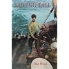 Sailing Tall: Around the World on the Square Rigged Passat (1946-1948)