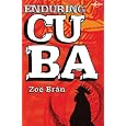 Lonely Planet Enduring Cuba (Travel Literature)