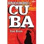 Enduring Cuba (Travel Literature)