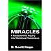 Miracles: A Parascientific Inquiry into Wondrous Phenomena