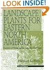 Landscape Plants for Eastern North America: Exclusive of Florida and the Immediate Gulf Coast, 2nd Edition