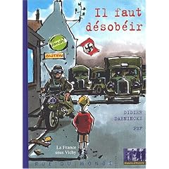 Il faut d�sob�ir : La France sous Vichy