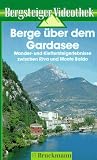 Berge �ber dem Gardasee [VHS]