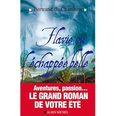 Flavie ou l'�chapp�e belle